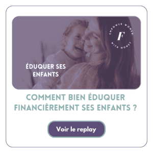 webinar comment éduquer financièrement ses enfants