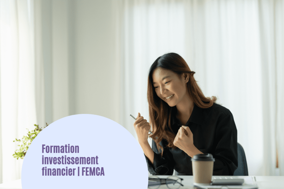Bannière de l'article Formation investissement financier par FEMCA