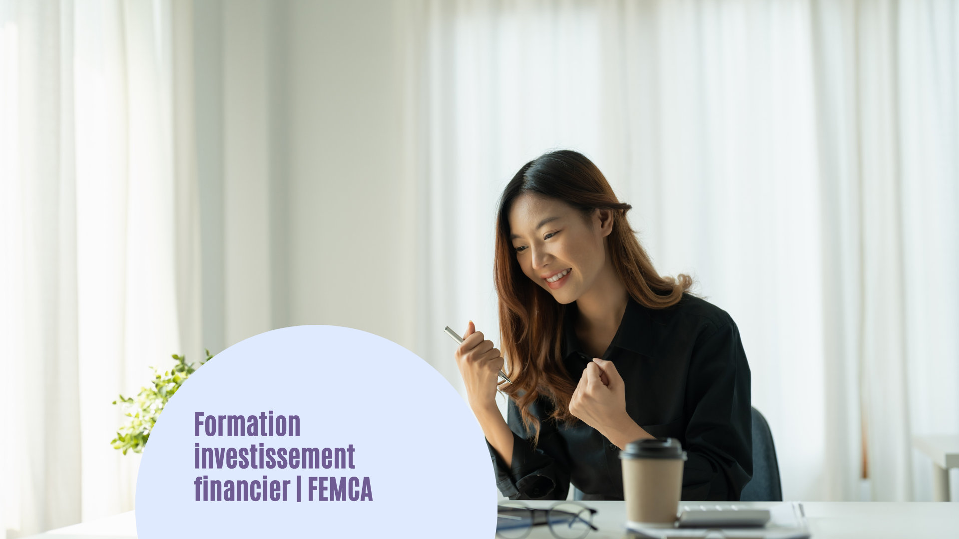 Formation investissement financier | FEMCA